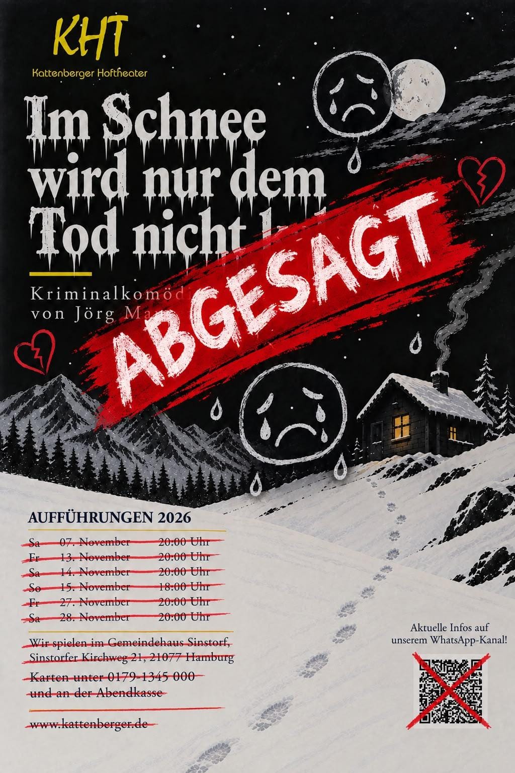 ABGESAGT – Plakat: Im Schnee wird nur dem Tod nicht kalt – Kattenberger Hoftheater